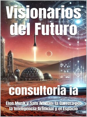 cover image of Visionarios del Futuro